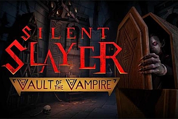 Oculus Quest 游戏《沉默杀手：吸血鬼地窟》Silent Slayer: Vault of the Vampire VR